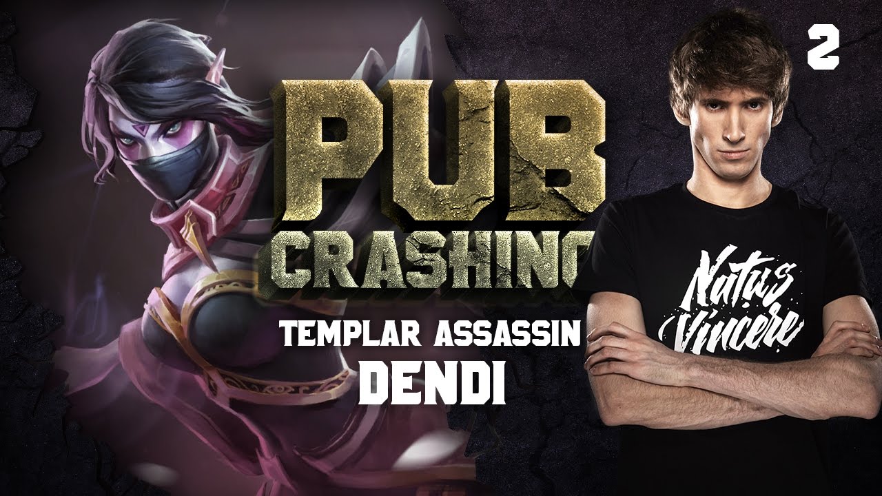 Pubs Crashing: Dendi on Templar Assassin vol.2