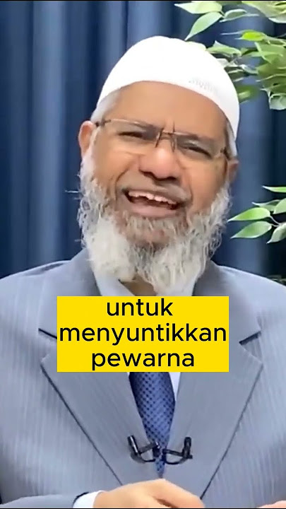 Apakah Tatto haram dalam Islam? Dr. Zakir Naik