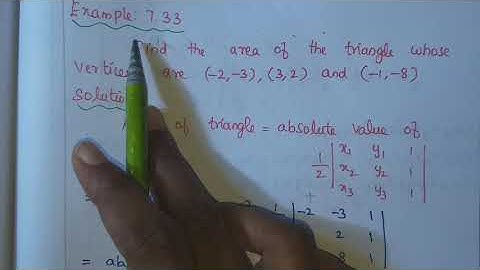XI-MATHEMATICS,NEW SYLLABUS,(Vol-2),CHAPTER 7,MATRICES AND DETERMINANTS, EXAMPLE:7.32,7.33,7.34