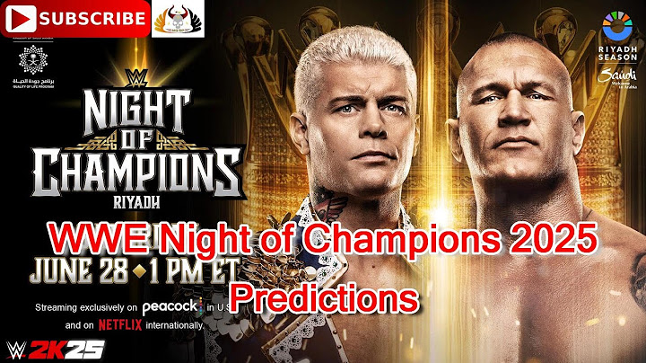 WWE Night of Champions 2025 Cody Rhodes vs. Randy Orton King of the Ring Final Predictions WWE 2K25