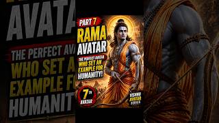 Part 7 😳 The Perfect Avatar of Dharma 🔥 | Rama Avatar Explained #vishnuavatar #ram #ramayan #ravan