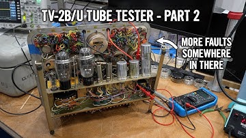 TV-2B/U Military Tube Tester Restoration - Part 2