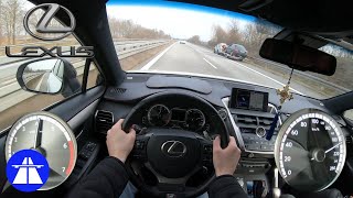 LEXUS NX200t 238HP TOP SPEED ON GERMAN AUTOBAHN [TEST DRIVE 4K] MAX ACCELERATION