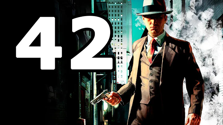 La Noire Walkthrough Part 42 - No Commentary Playthrough (PC)