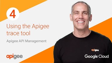 Using Apigee Trace: Apigee API Platform Demo Episode 4