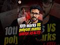 10th Marks VS POLYCET Marks | THE HARSH REALITY | Santosh Sir ⚠️