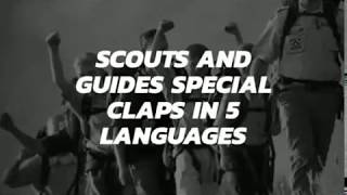 Special Claps in 5 Languages Scouts and Guides Claps