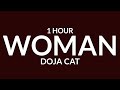 Doja Cat - Woman [1 Hour]