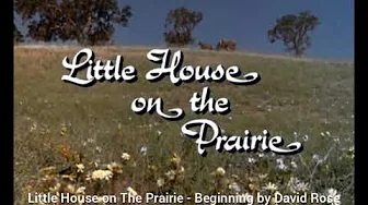 Little House on The Prairie - Beginning by David Rose (In E Minor) Music/Sound Audio Little House on The Prairie - Beginning by David Rose (In E Minor) Music/Sound Audio
