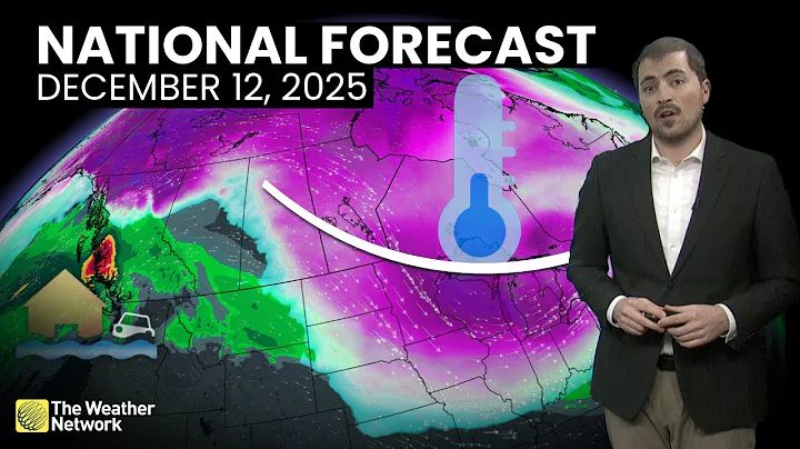 Canada's National Forecast - December 12, 2025 | #WeatherAM