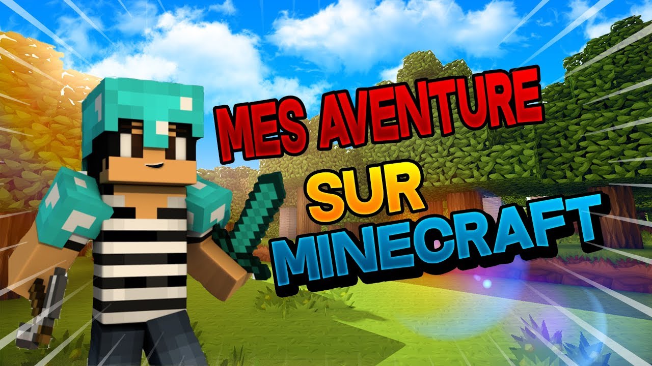 Minecraft : le début d'une aventure incroyable ! - YouTube