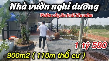 Nhà vườn nghỉ dưỡng 900m2 | vườn cây ao cá | nhà giá rẻ hôm nay tập330
