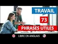 73 Phrases Utiles Pour Parler Au Travail 73 Phrases Utiles Pour Parler Au Travail