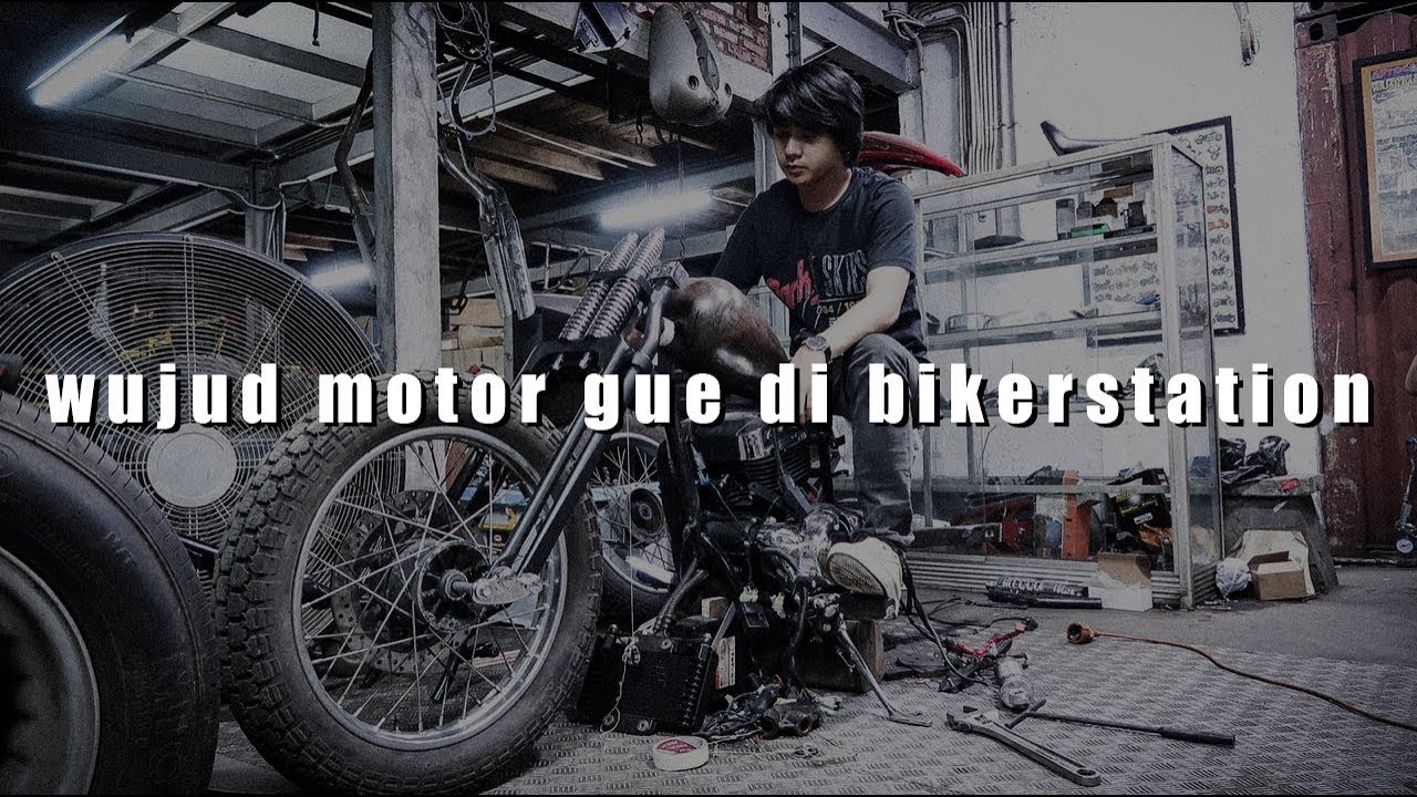 PERTAMA KALI CUSTOM MOTOR DI BIKERSTATION - VLOG