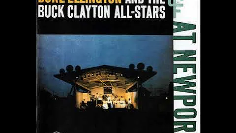 Duke E̲l̲l̲i̲n̲g̲t̲o̲n̲ And The Buck C̲l̲a̲y̲t̲o̲n̲ ̲All-Stars – A̲t̲ N̲e̲w̲p̲o̲r̲t̲ (̲1̲9̲5̲6̲)̲