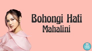 Bohongi Hati - Mahalini || lyrics Video