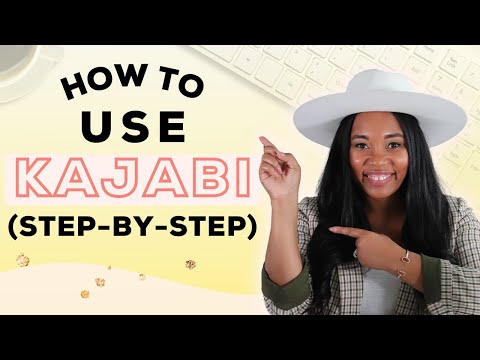 How To Use Kajabi Step-By-Step in 2022 - The Ultimate Guide