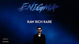 RAW RICH RARE : ARJAN DHILLON | HD Video | Mxrci | SMOOTH | ENIGMA | Trending Punjabi Song 2026 |