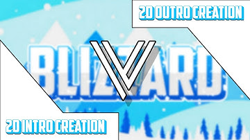 2D Free Intro | BlizZard |100% Android | Huh idk y but I couldn