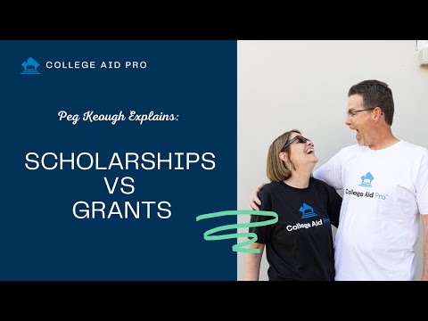 Grants vs Scholarships