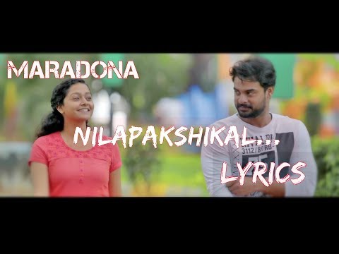നിലാപക്ഷികൾ|-nilapakshikal-lyrics-|maradona-|malayalam
