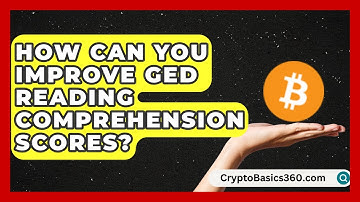 How Can You Improve GED Reading Comprehension Scores? | Your GED Coach