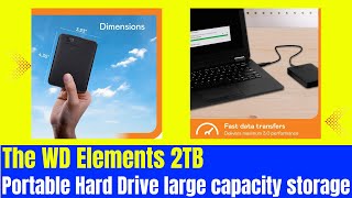 Ⓜ The WD Elements 2TB Portable Hard Drive large capacity storage ‼