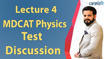 MDCAT Physics - Test Discussion Lecture Series - MDCAT Physics