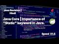 Java Core | Importance of "Static" keyword in Java