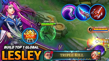 Lesley New Gold Lane Build 100%Unstoppable!! - Build Top 1 Global Lesley ~MLBB