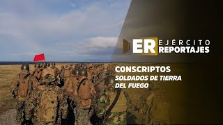 Conscriptos: Soldados de Tierra del Fuego