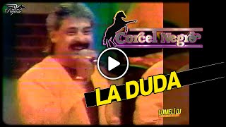 1989 - La Duda - Corcel Negro - Juan Antonio Espinoza en vivo -
