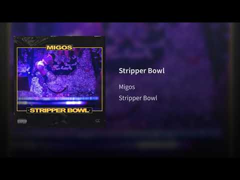 Migos-Stripper bowl[Official Video]