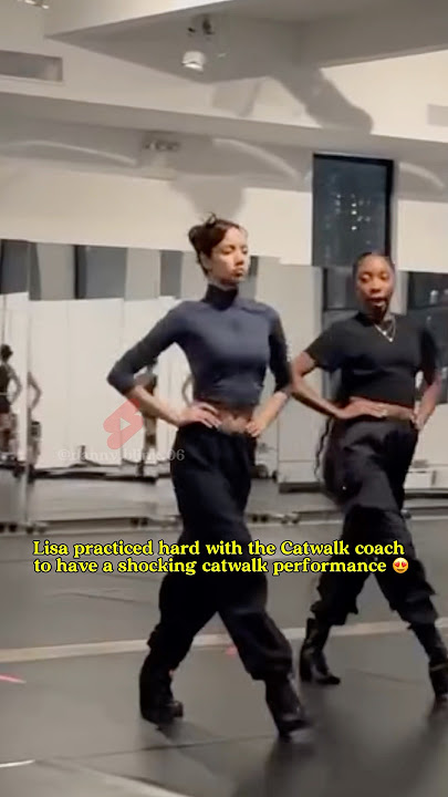 Lisa practiced hard with the Catwalk coach to have a shocking catwalk performance #lisa #blackpink