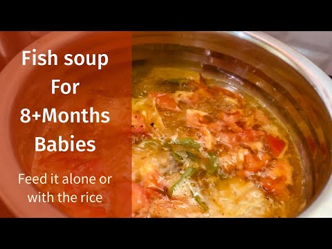 Video: Fish Soup For Baby