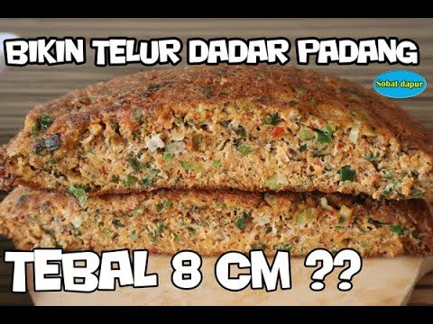 Bikin telur dadar padang tebal enak Bikin telur dadar padang tebal enak