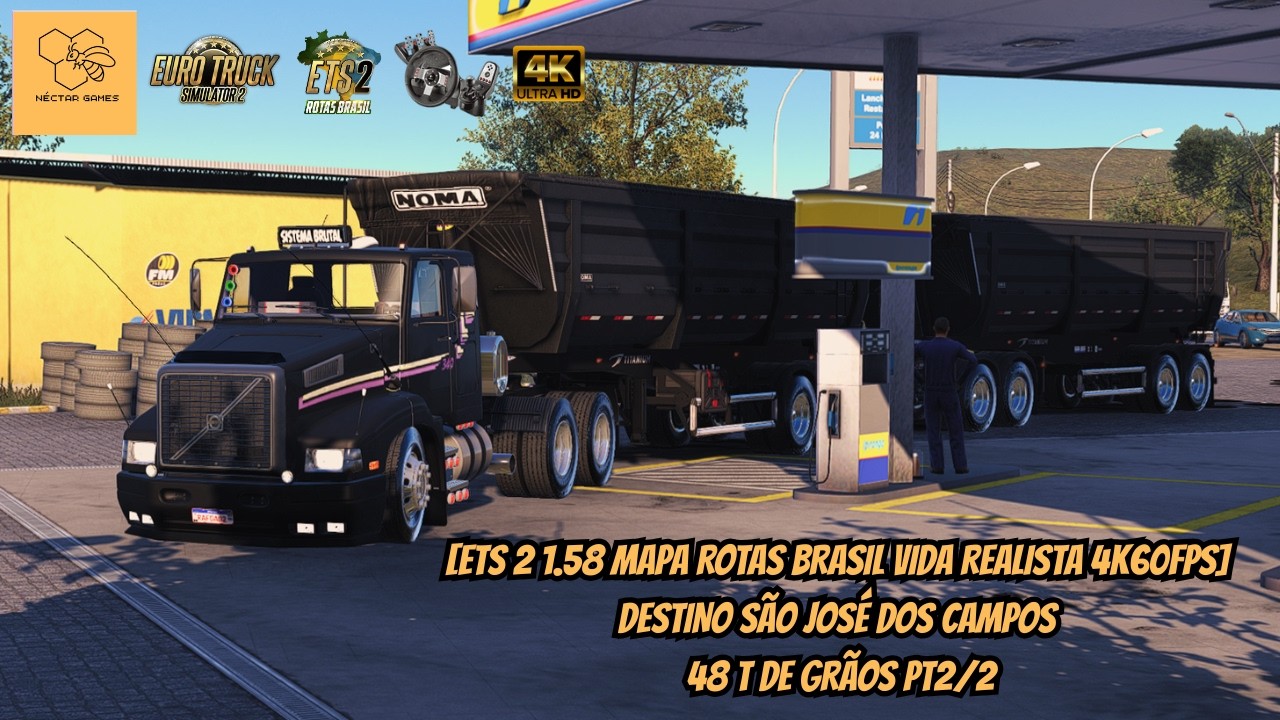 [ETS 2 1.58 MAPA ROTAS BRASIL VIDA REALISTA 4k60FPS] DESTINO SÃO JOSÉ DOS CAMPOS 48 T DE GRÃOS PT2/2