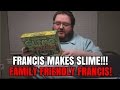 FRANCIS MAKES SLIME - HOW TO MAKE YOUR OWN SLIME?