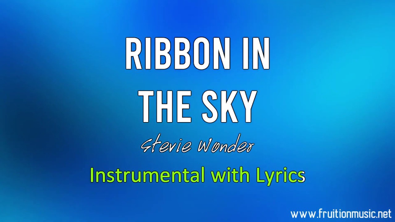 Ribbon In The Sky Stevie Wonder (Low Key) [Instrumental with Lyrics