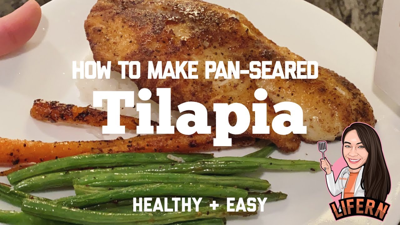 How to Make PanSeared Tilapia YouTube