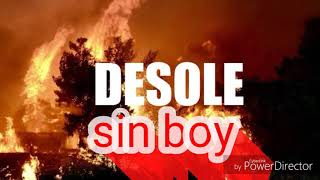 Desole sin boy 0.75 για να μην φαω copyright.