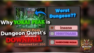 Why I have not been uploading Dungeon Quest  The problem with Yokai Peak