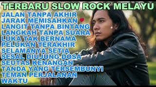 Koleksi Slow Rock Malaysia | Lagu Penuh Rasa dan Kenangan Indah Masa Lalu