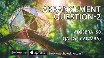 ARG QT- 2 | Algebra Tricks for CAT 2025| Arrangement Problem Solved Must-Know for CAT/MBA Prep