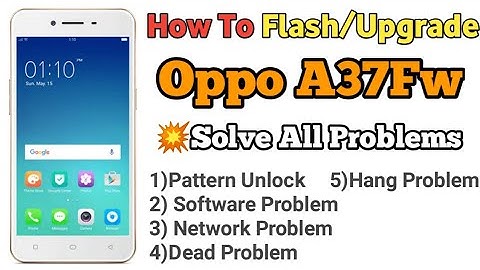 Oppo A37 Pattern Unlock | Oppo A37fw Flashing 100% Done | Oppo A37fw Flash File And Tool Download