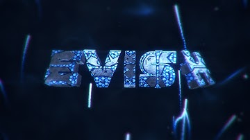 INTRO FOR ›› EvishFX (C4D + AE FILE AT 55 LIKES )