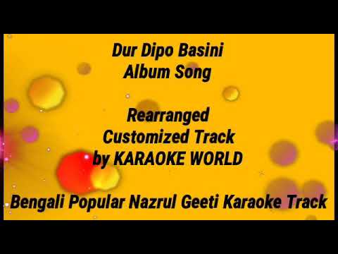 Dur Dipo Basini Karaoke |Nazrul Geeti -9126866203 - YouTube