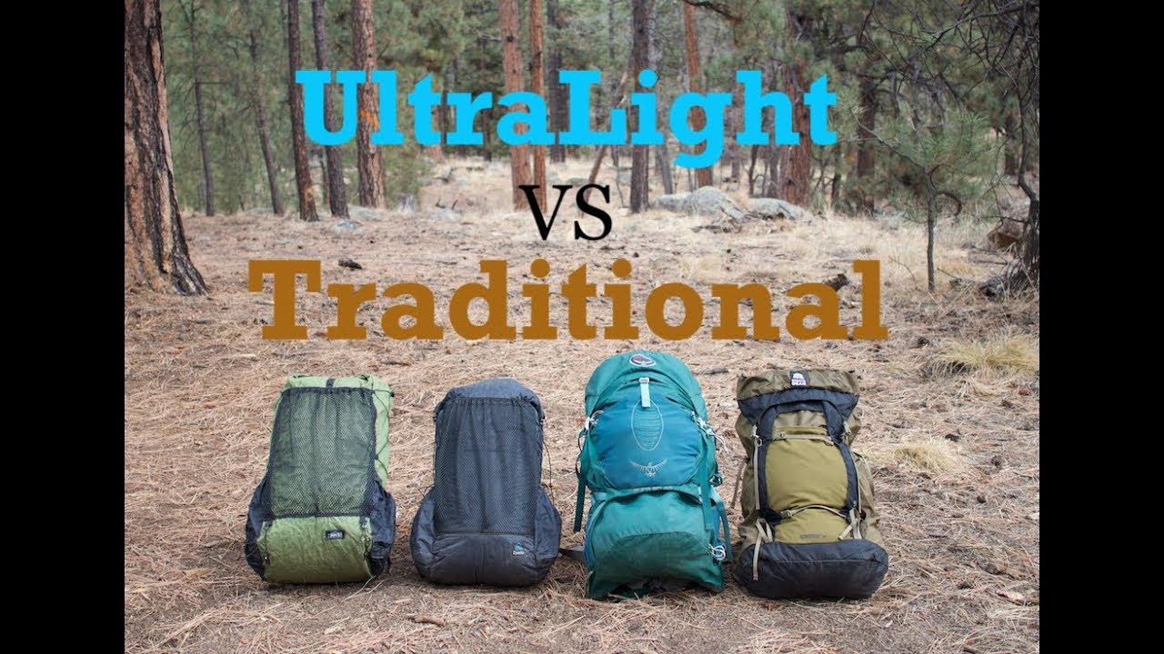 Ultralight Vs Traditional Packs - What's the Best for you?