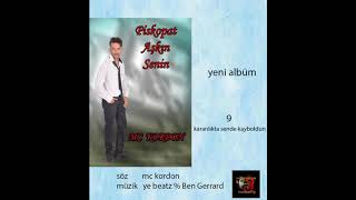 Mc Kordon ---- 9 Karanlıkta Sende Kayboldun Offial Audio 2020