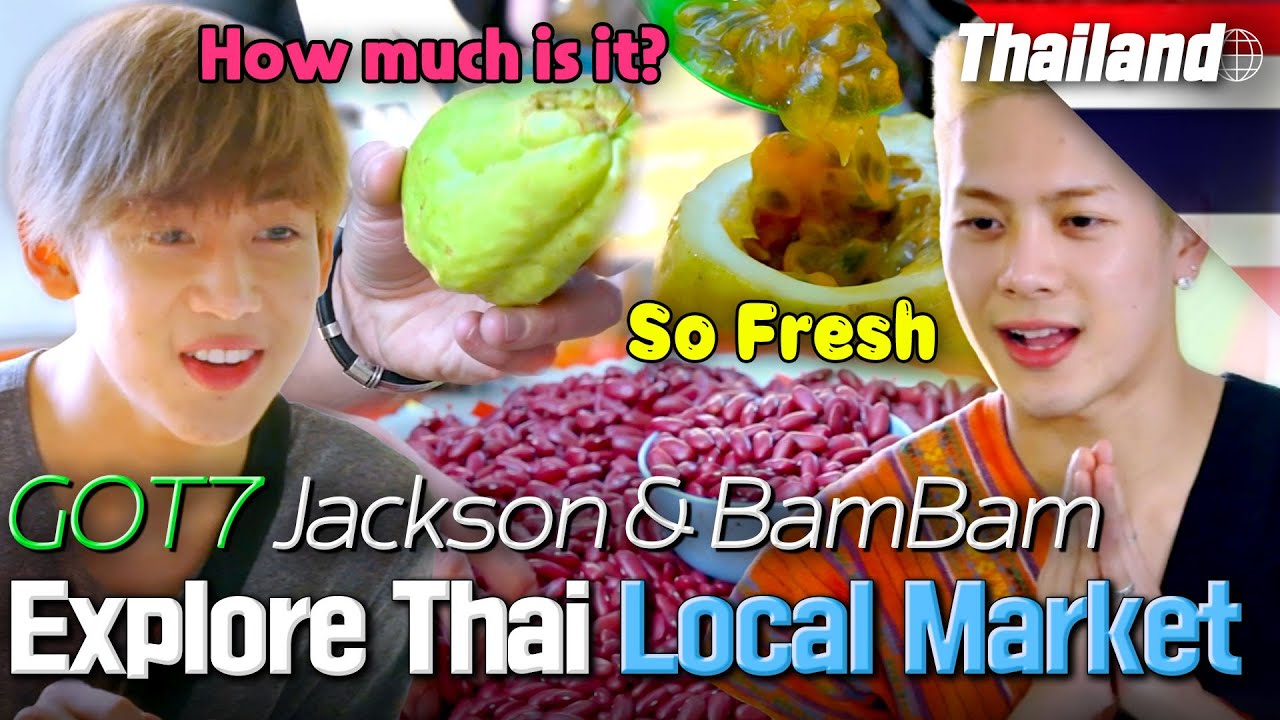 Thai Market Adventure with  GOT7 JACKSON  & BAMBAM 😻 | Where Is My Friend's Home